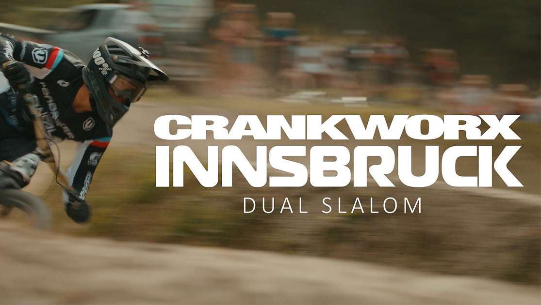 Crankworx Innsbruck - Dual Slalom